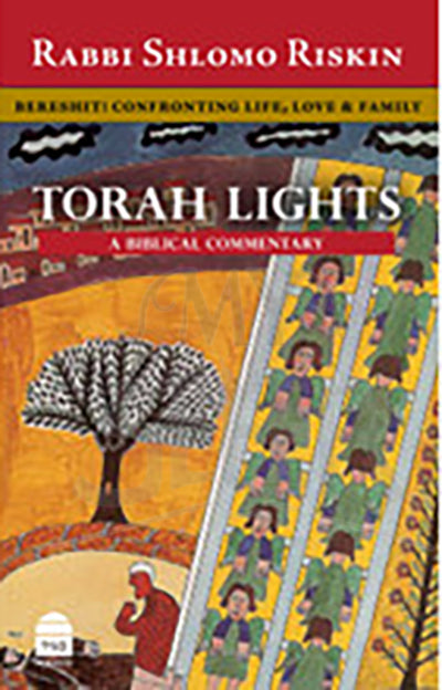 Torah Lights Bereshit Confronting Life, Love & Family By: Shlomo Riskin