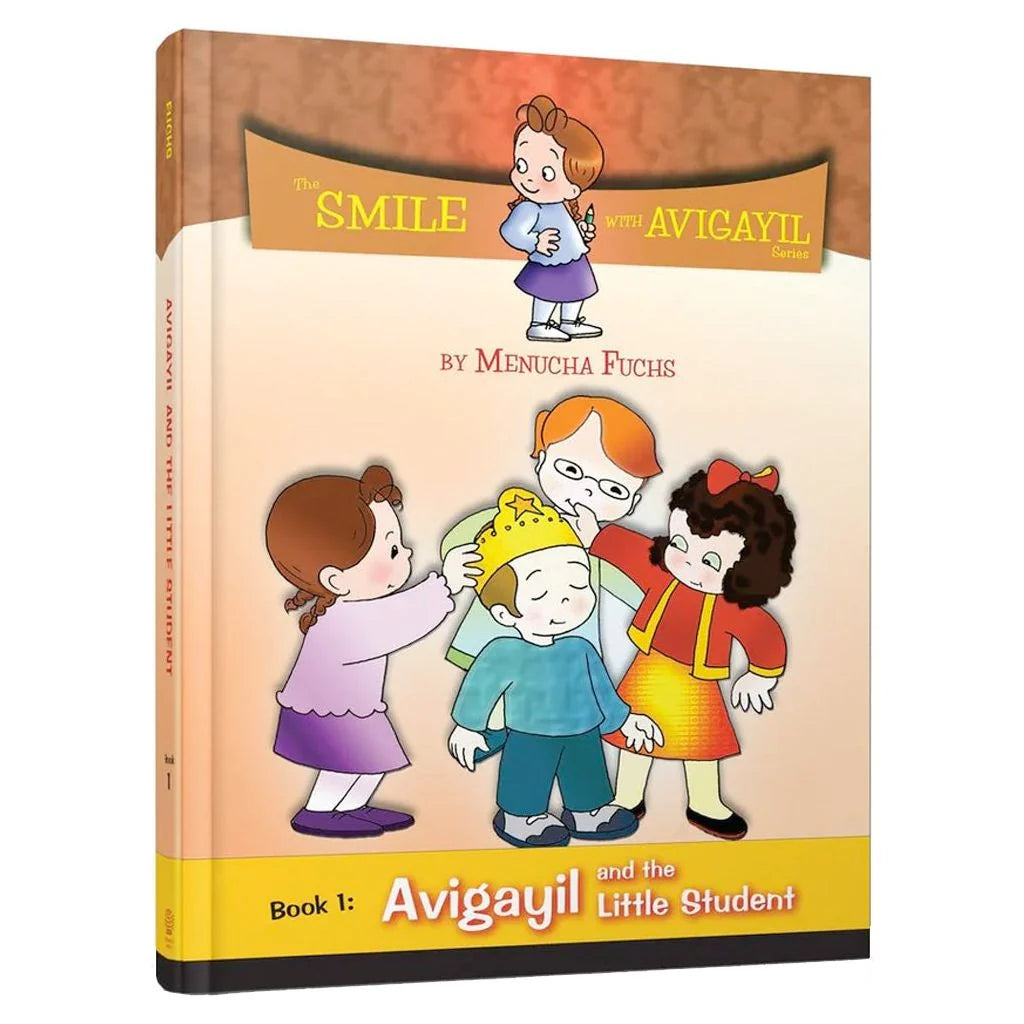 Smile with Avigayil - Book 1: Avigayil and the Little Student