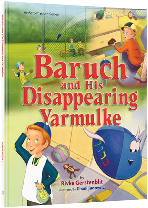 Baruch and His Disappearing Yarmulke (Hardcover)