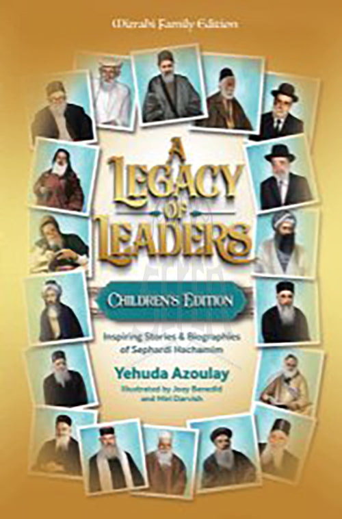 A Legacy of Leaders - Children's Edition