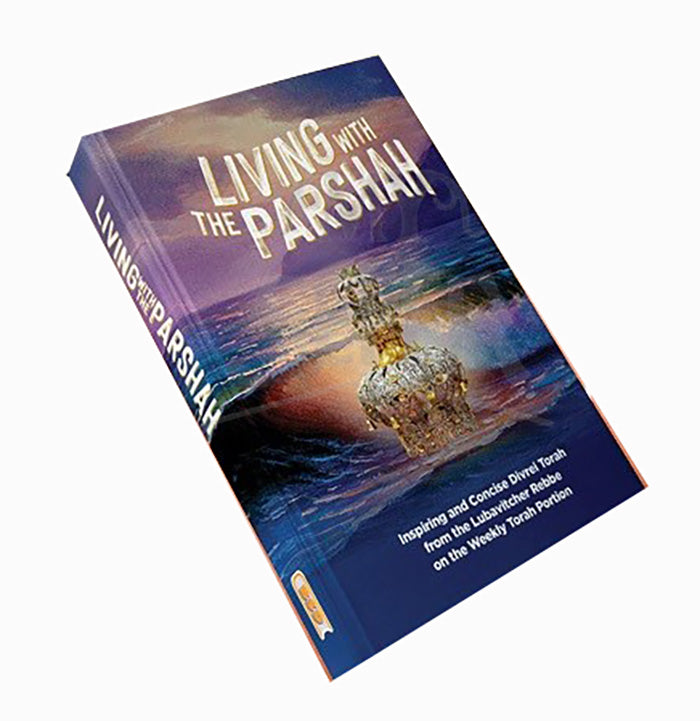 Living with the Parshah