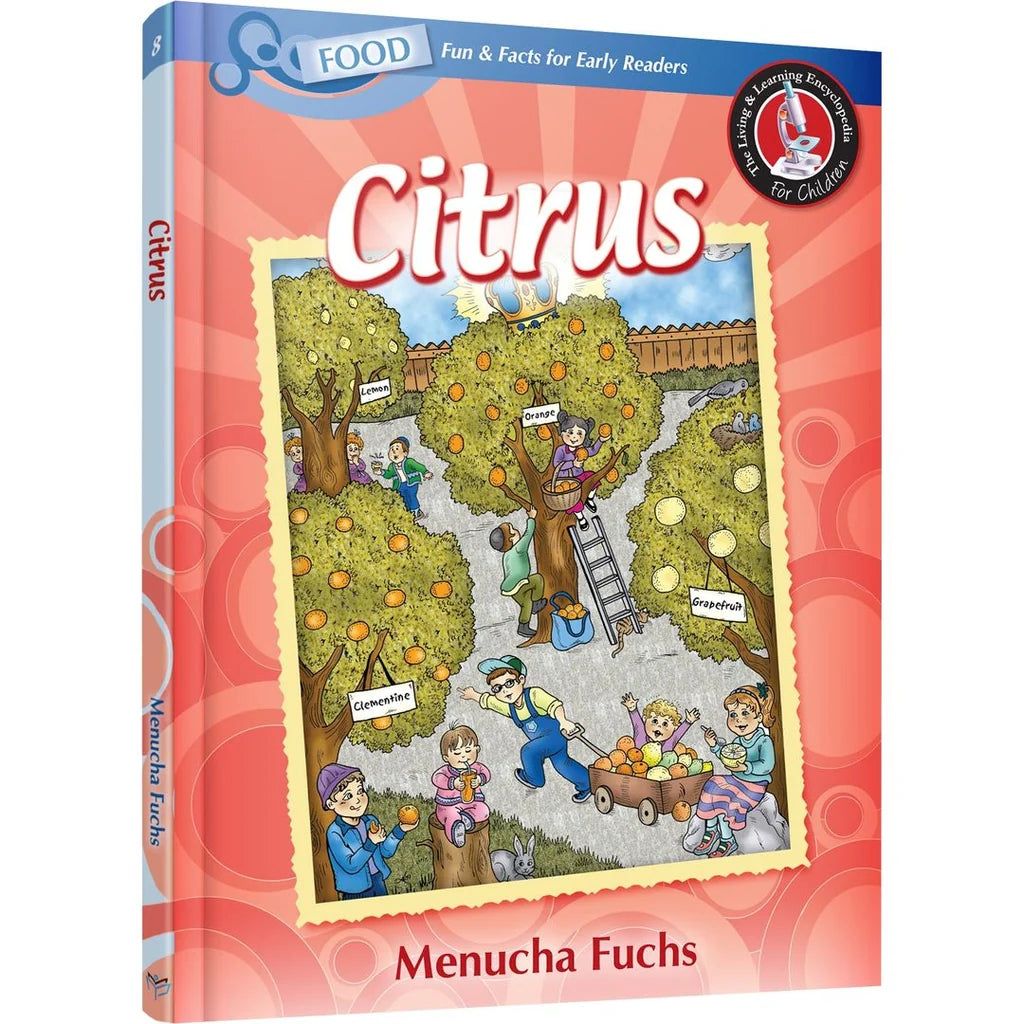 The Living and Learning Encyclopedia: Citrus