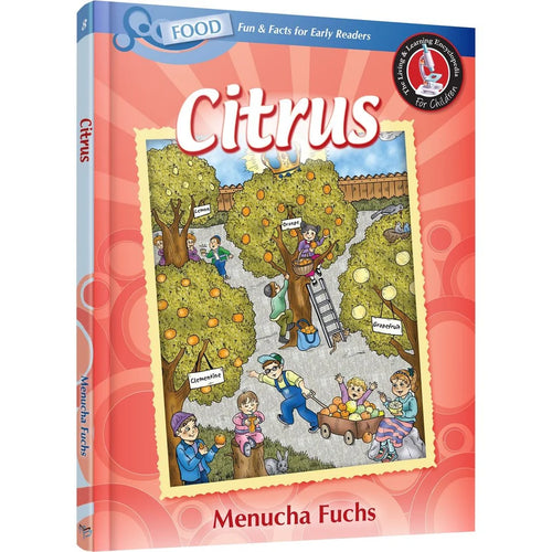 The Living and Learning Encyclopedia: Citrus