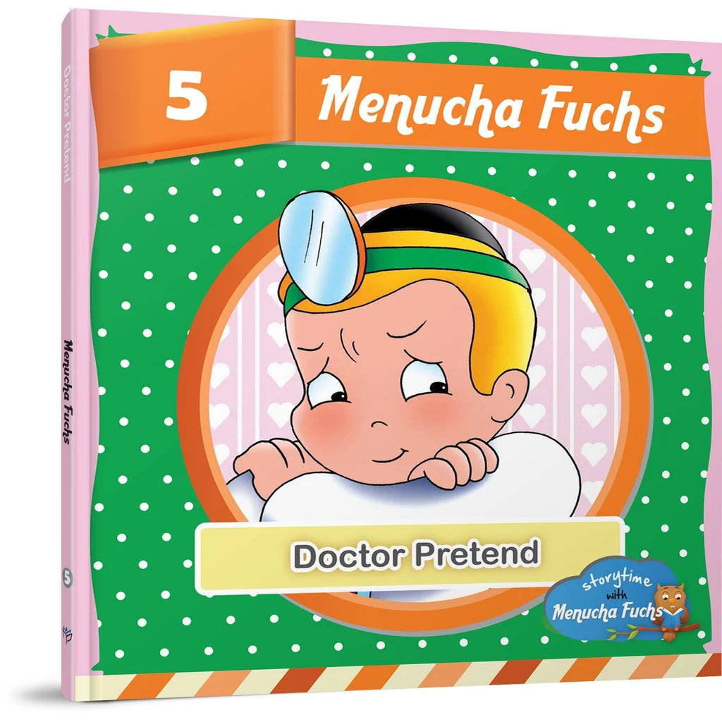 Storytime With Menucha #5: Doctor Pretend