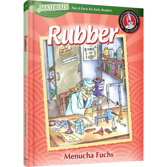 The Living and Learning Encyclopedia: Rubber