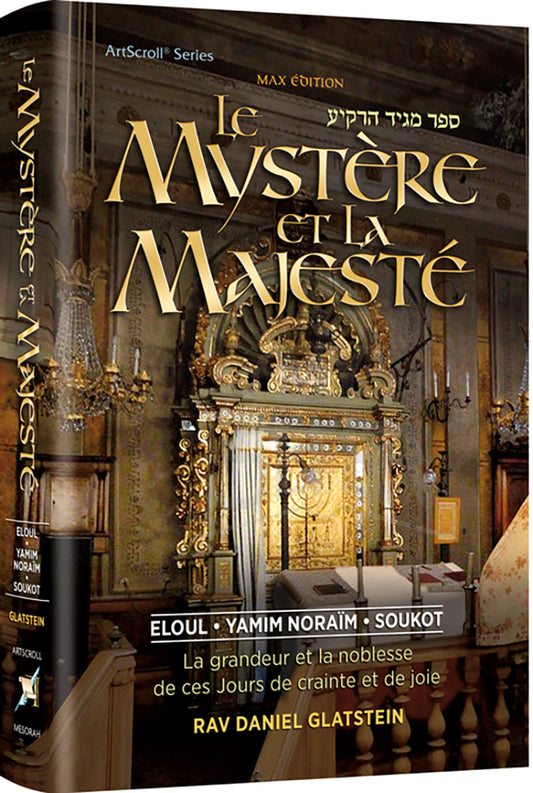 The Mystery and the Majesty - French Edition