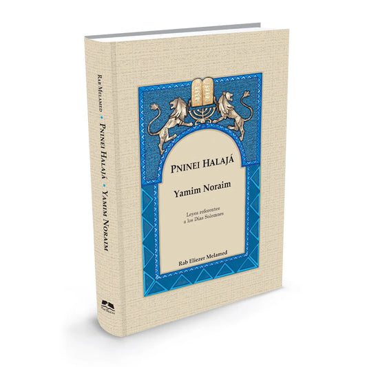 Pninei Halaja Spanish-- Yamim Noraim Eliezer Melamed