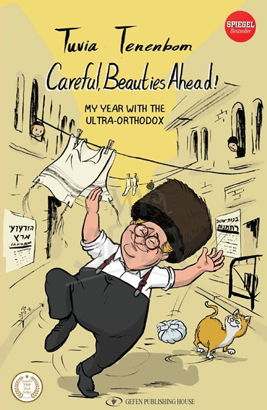 Careful, Beauties Ahead P/B Tuvia Tenenbom