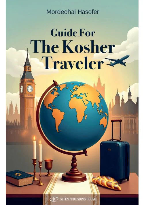 Guide for the Kosher Traveler Booklet Mordechai Hasofer (BKE-GFTKT)