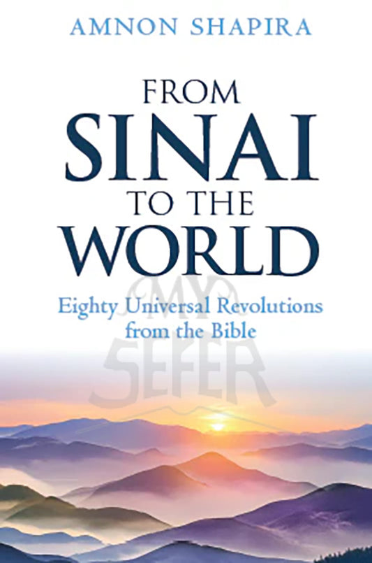 From Sinai to the World