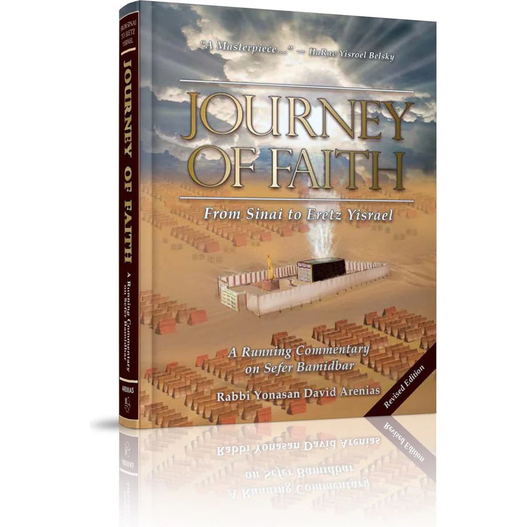 Journey of Faith Bamidbar: From Sinai to Eretz Yisrael
