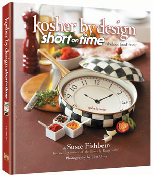 Kosher By Design: Short on Time