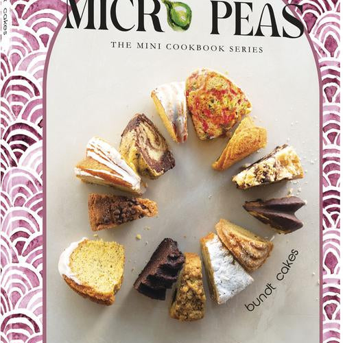 Micro Peas - The Mini Cookbook Series: Bundt Cakes (Paperback)