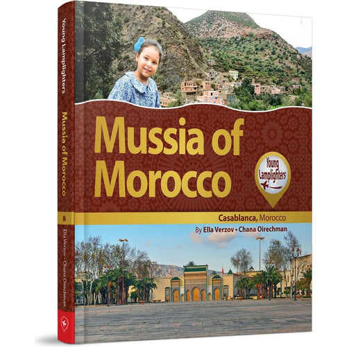 Lamplighters: Mussia of Morocco