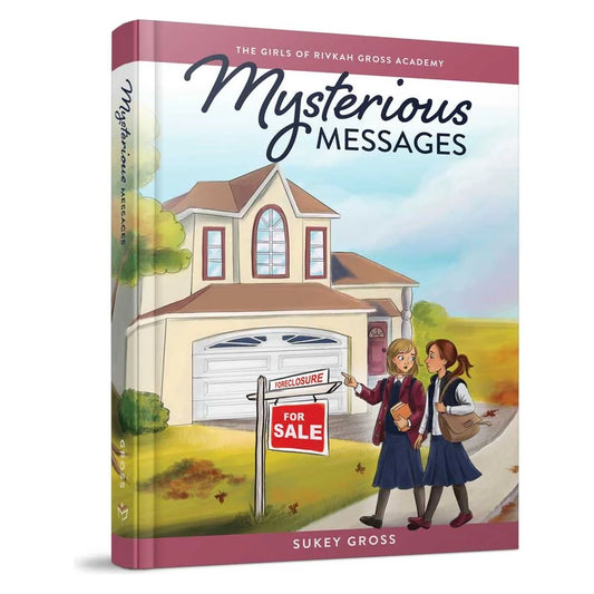 The Girls of Rivka Gross Academy: Mysterious Messages