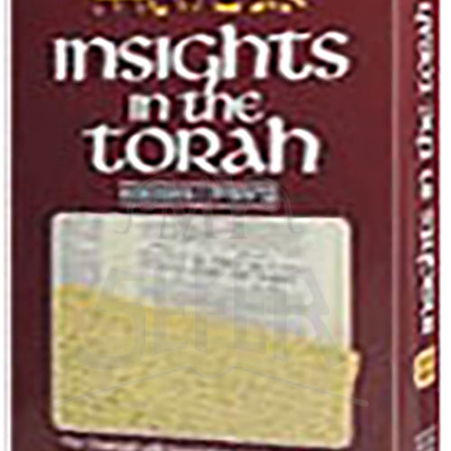 Insights In The Torah - Oznaim Latorah: 2 - Shmos