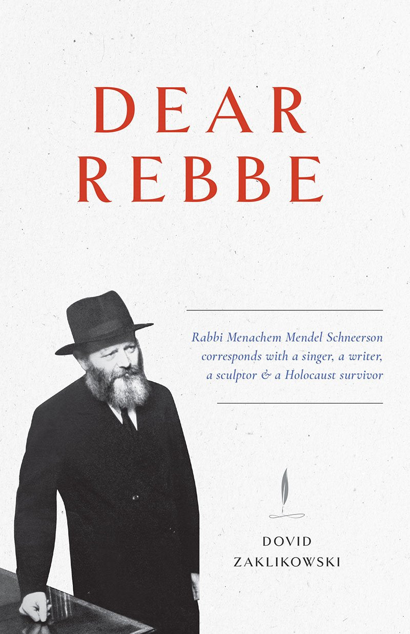 Dear Rebbe