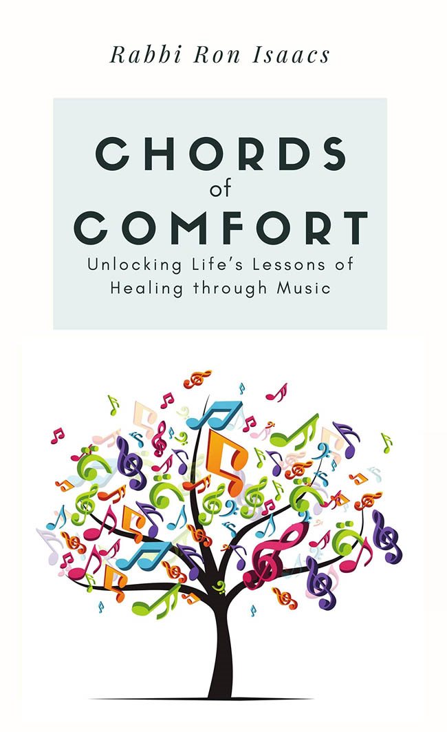 Chords of Comfort Rabbi Ron Isaacs