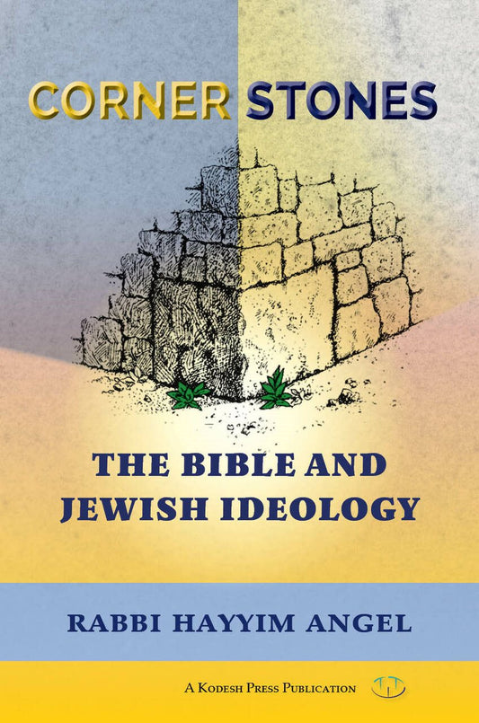 Cornerstones - The Bible and Jewish Ideology