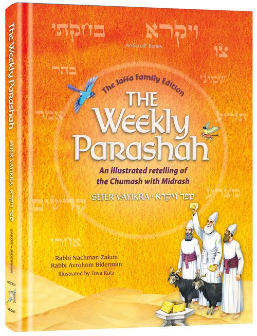 The Weekly Parashah – Sefer Vayikra - Jaffa Family Edition: An illustrated retelling of the Chumash with Midrash