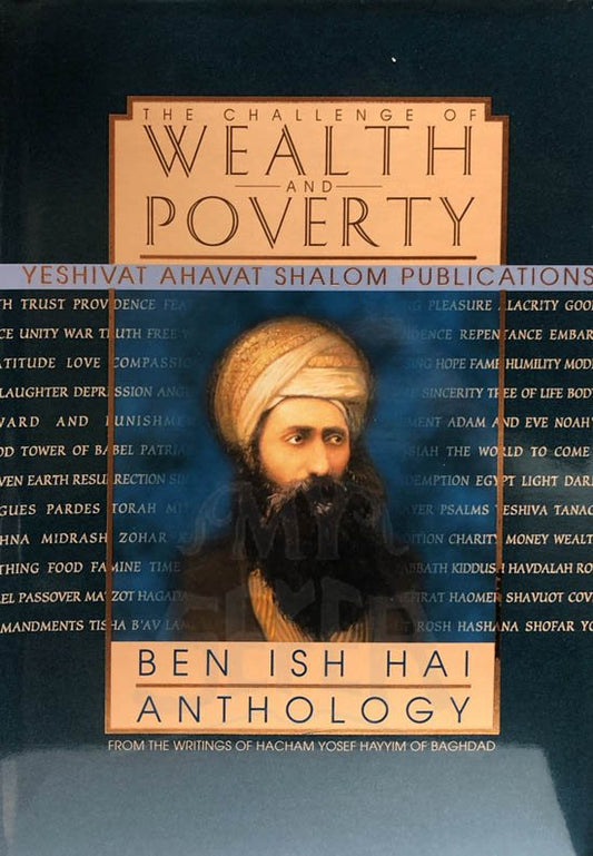 Ben Ish Hai - The Challenge of Wealth and Poverty