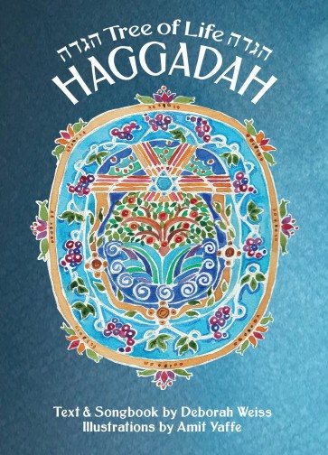 The Tree of Life Haggadah and Songbook