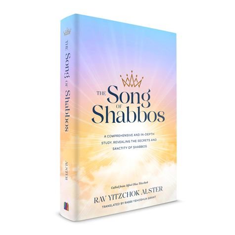 The Song of Shabbos