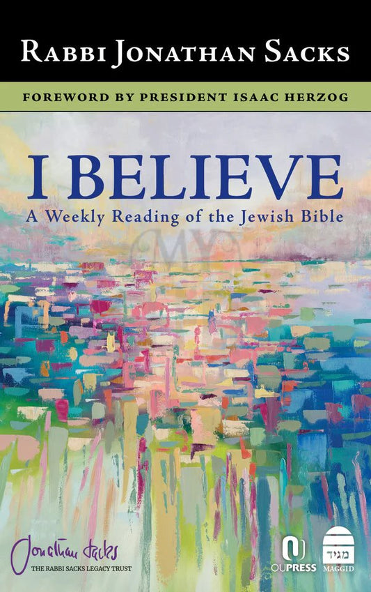 I Believe - Rabbi Jonathan Sacks