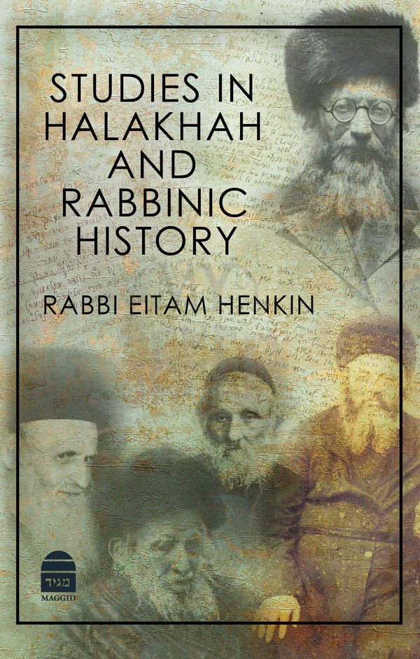 Studies in Halakha and Rabbinic History