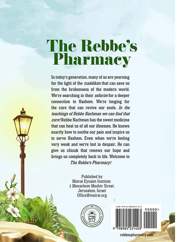 The Rebbe's Pharmacy On the Parashah