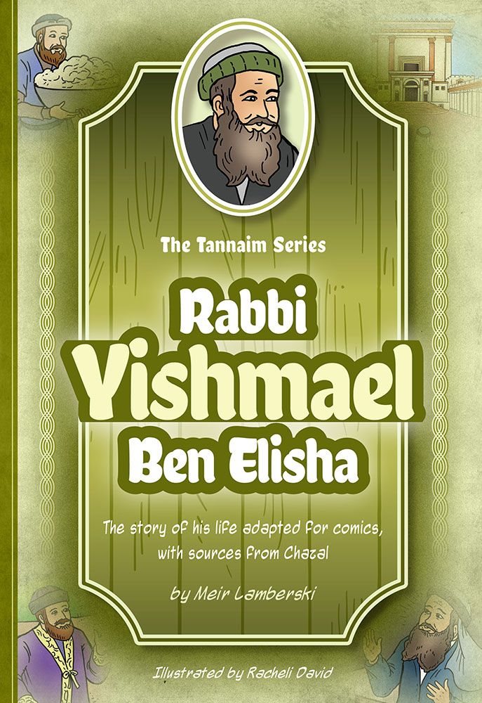 Tannaim Series: Rabbi Yishmael Ben Elisha