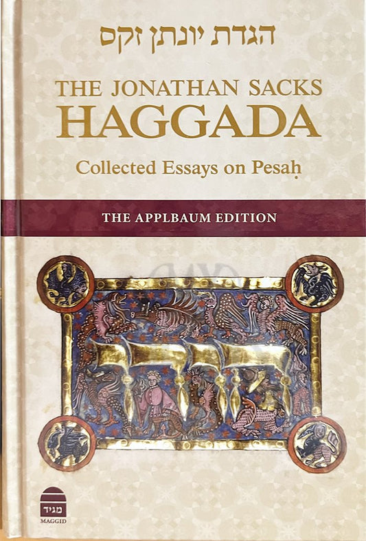 The Jonathan Sacks Haggadah - Collected Essays on Pesach