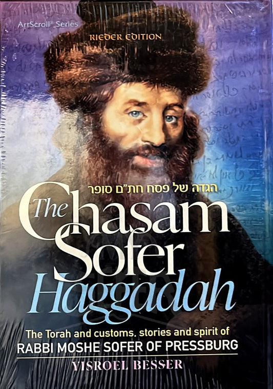 The Chasam Sofer Pesach Haggadah