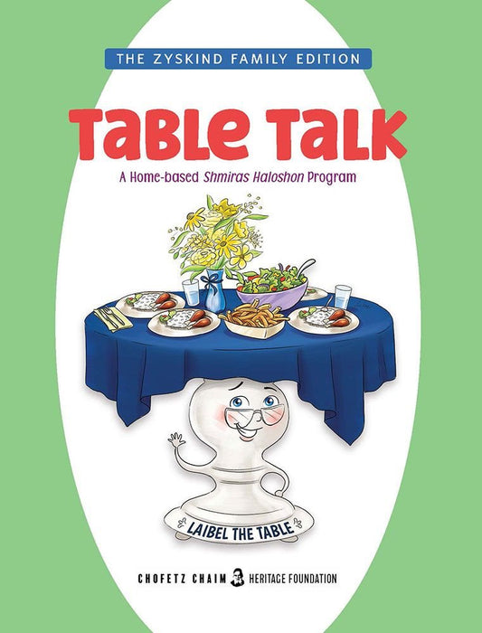 Table Talk - A Home-based Shmiras Haloshon Program