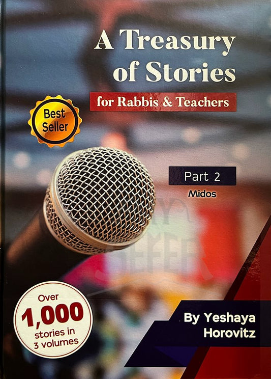 A Treasury Of Stories - Rabbis & Teachers #2 Midot