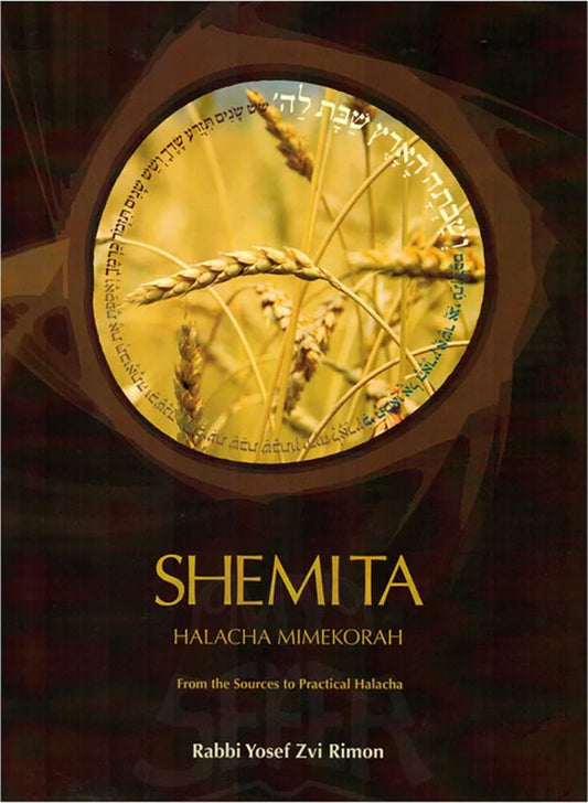 Shemita: From the Sources to Practical Halakha