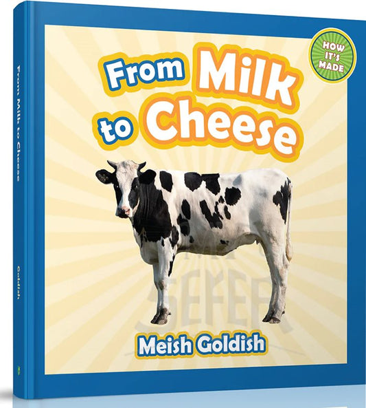 From Milk to Cheese