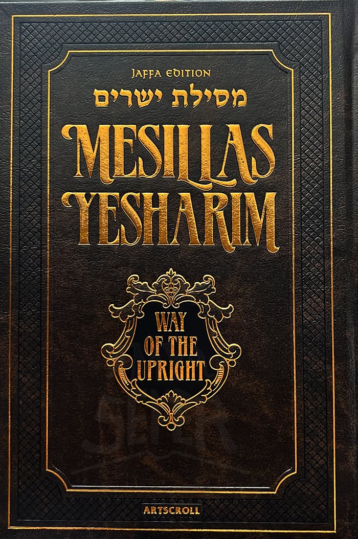 Mesilat Yesharim - Way of The Upright