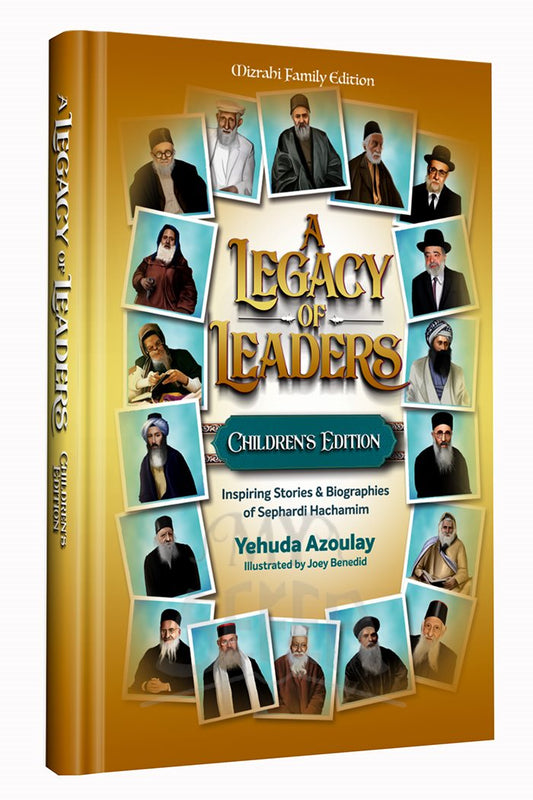 A Legacy of Leaders - Children`s Edition