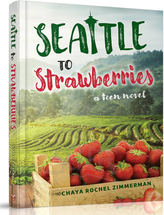 Seattle to Strawberries