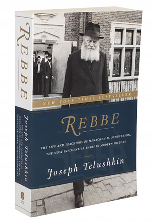 Rebbe by Rabbi Joseph Telushkin