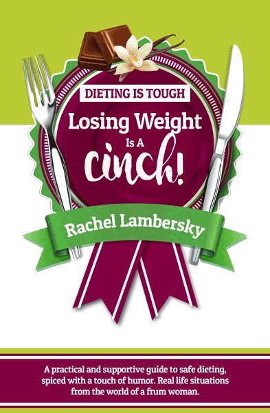 Dieting is Tough - Losing Weight is a Cinch!