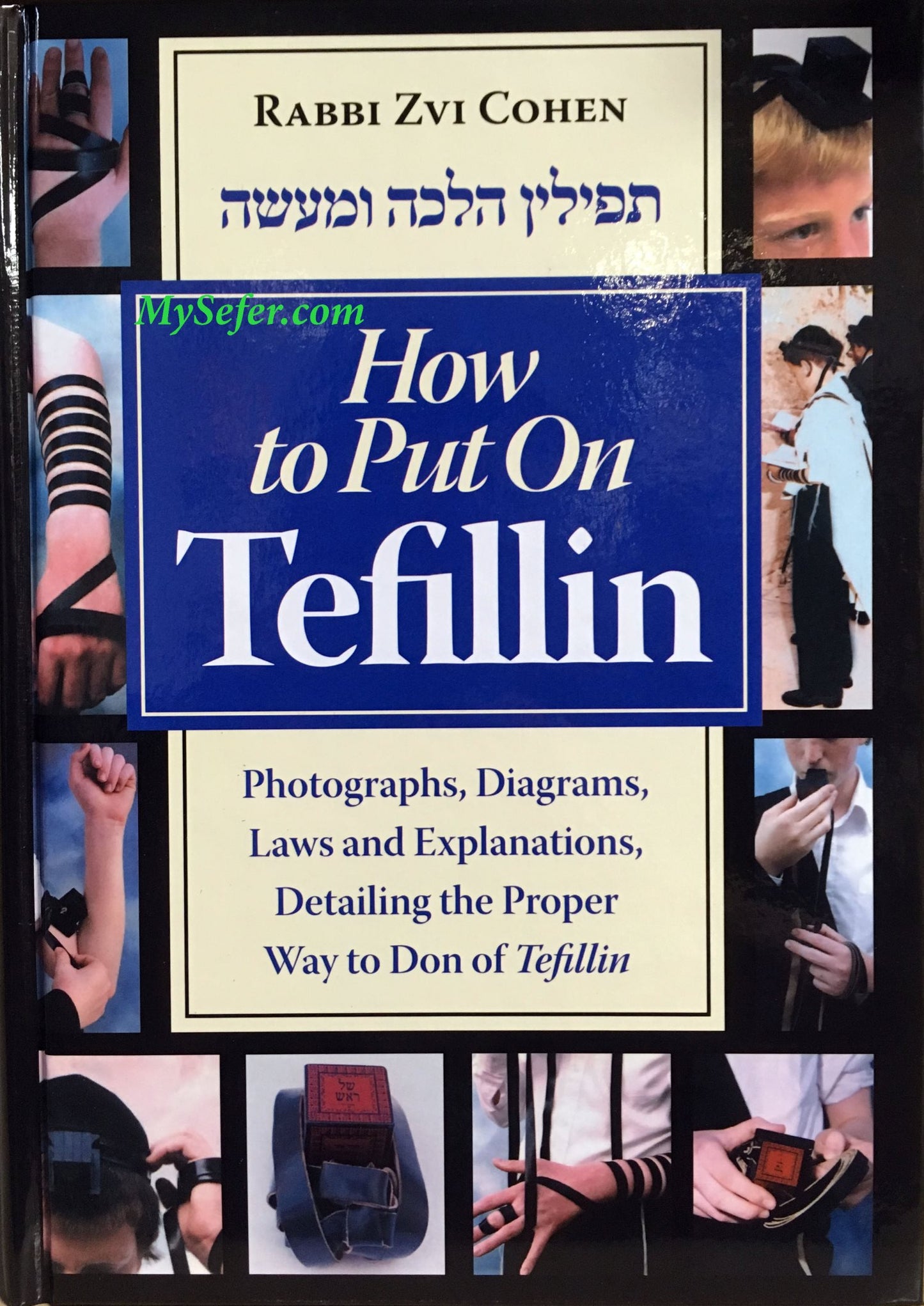How to Put on Tefillin – My Sefer
