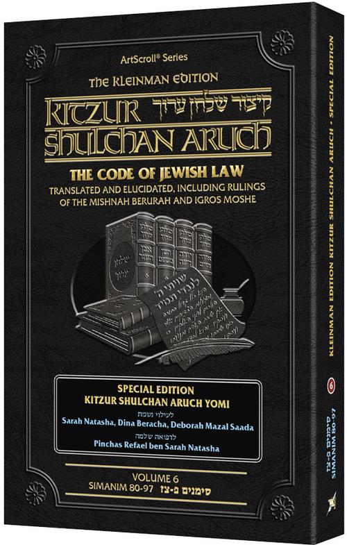 Kleinman Edition Kitzur Shulchan Aruch: Personal Size Volume 6- Special edition for Kitzur Yomi