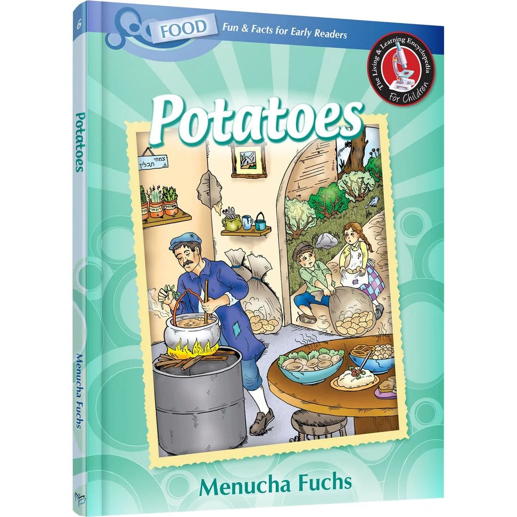 The Living and Learning Encyclopedia: Potatoes