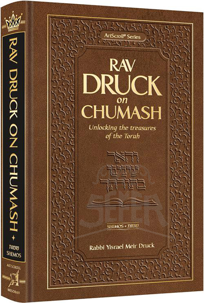 Rav Druck on Chumash - Shemos