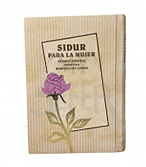 Siddur Para La Mujer- Women's Siddur Hebrew/Spanish Small 4.5"x6.5"