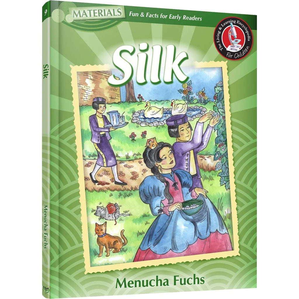 The Living and Learning Encyclopedia: Silk