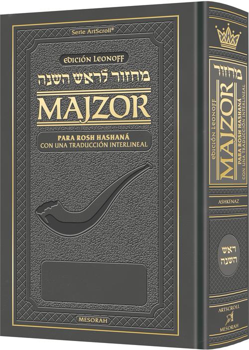 Spanish Interlinear Machzor: Rosh Hashanah Ashkenaz - Leonoff Edition