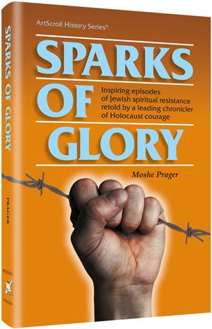 Sparks Of Glory (Hardcover)